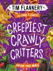 Explore Your World: Creepiest Crawly Critters : Explore Your World #4