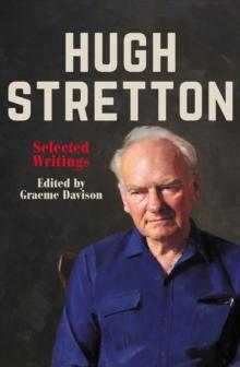 Hugh Stretton : Selected Writings