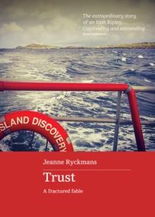 Trust : A Fractured Fable