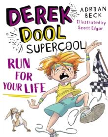 Derek Dool Supercool 3: Run For Your Life