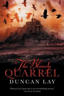 The Bloody Quarrel: The Arbalester Trilogy 2 (Complete Edition)