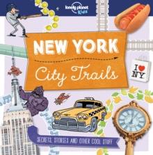 Lonely Planet Kids City Trails - New York