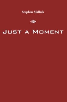 Just a Moment