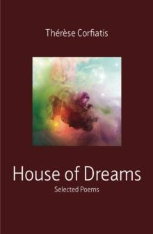 House of Dreams : Selected Poems