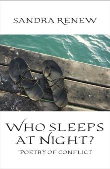 Who Sleeps at Night? : Poetry of conflict