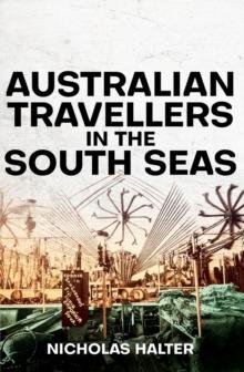 Australian Travellers in the South Seas