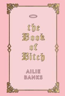 The Book of Bitch