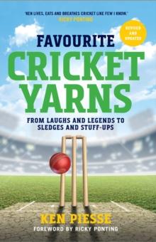 Favourite Cricket Yarns: Expanded and Updated