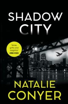 Shadow City : New crime fiction from Ned Kelly award-winning author