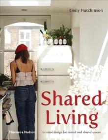 Shared Living : Interior design for rented and shared spaces