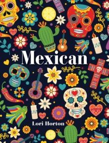 Mexican : Mini Luxe Cookbook Series