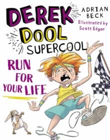 Derek Dool Supercool 3 : Run For Your Life