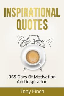 Inspirational Quotes : 365 days of motivation and inspiration