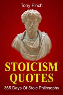 Stoicism Quotes : 365 Days of Stoic Philosophy