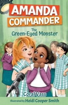 Amanda Commander: The Green-Eyed Monster : Amanda Commander, #5