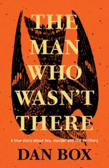 The Man Who Wasn't There