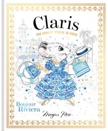 Claris: Bonjour Riviera : The Chicest Mouse in Paris