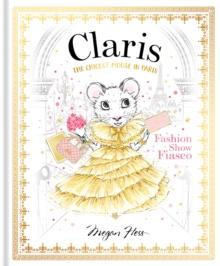 Claris: Fashion Show Fiasco : The Chicest Mouse in Paris