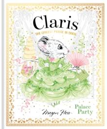 Claris: Palace Party : The Chicest Mouse in Paris