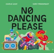 No Dancing Please : The Most Boring Book in the World #2