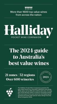 Halliday Pocket Wine Companion 2024 : The 2024 Guide to Australia's Best Value Wines