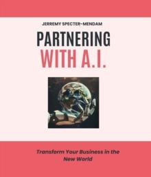 Partnering with A.I.