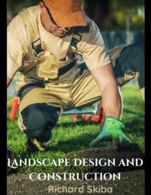 Landscape Design and Construction