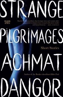 Strange Pilgrimages : Short Stories