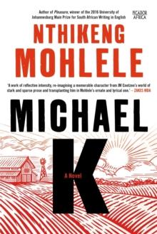 Michael K : A Novel