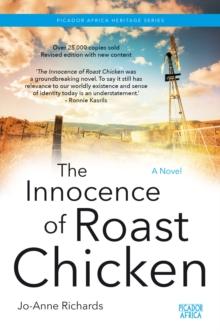 The Innocence of Roast Chicken : A Novel