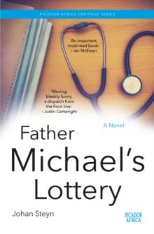 Father Michael's Lottery : A Novel