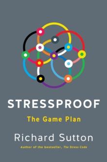 Stressproof : The Game Plan