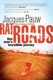 Rat Roads : One Man's Incredible Journey