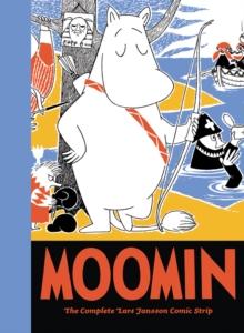 Moomin : The Complete Lars Jansson Comic Strip Book 7