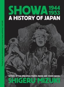 Showa 1944-1953: : A History of Japan Vol. 3