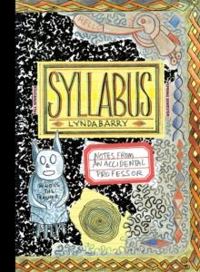 Syllabus : Notes From an Accidental Professor