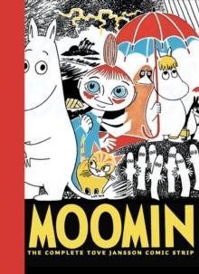 Moomin Book 1 : The Complete Tove Jansson Comic Strip