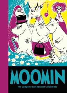 Moomin Book 10 : The Complete Lars Jansson Comic Strip