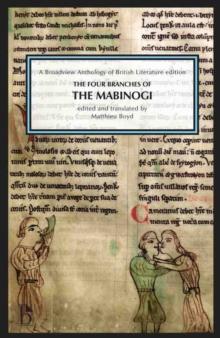 The Four Branches of The Mabinogi : A Broadview Anthology of British Literature Edition