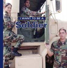 I Want to Be a Soldier