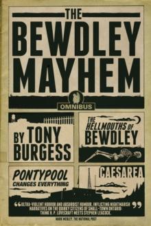 The Bewdley Mayhem : Hellmouths of Bewdley, Pontypool Changes Everything, Caesarea