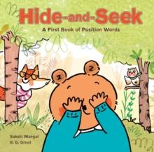 Hide-and-seek : A First Book of Position Words