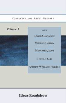 Conversations About History, Volume 1