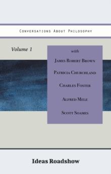 Conversations About Philosophy, Volume 1