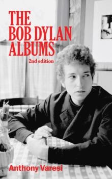 The Bob Dylan Albums