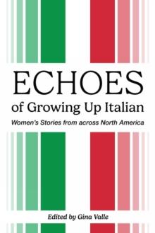 Echoes of Growing Up Italian