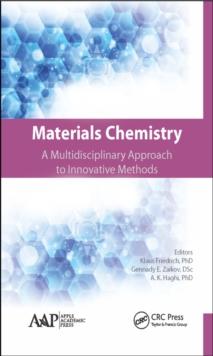 Materials Chemistry : A Multidisciplinary Approach to Innovative Methods