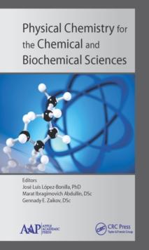 Physical Chemistry for the Chemical and Biochemical Sciences