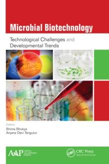 Microbial Biotechnology : Technological Challenges and Developmental Trends