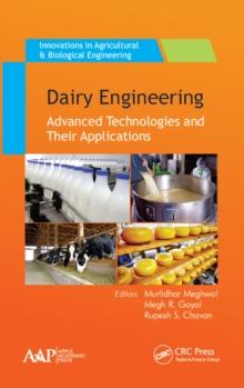 Dairy Engineering : Advanced Technologies and Their Applications